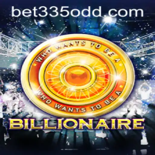 Discover the Thrilling World of the Game 'Billionaire' with Bet335
